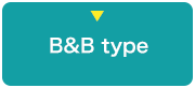 B&B type